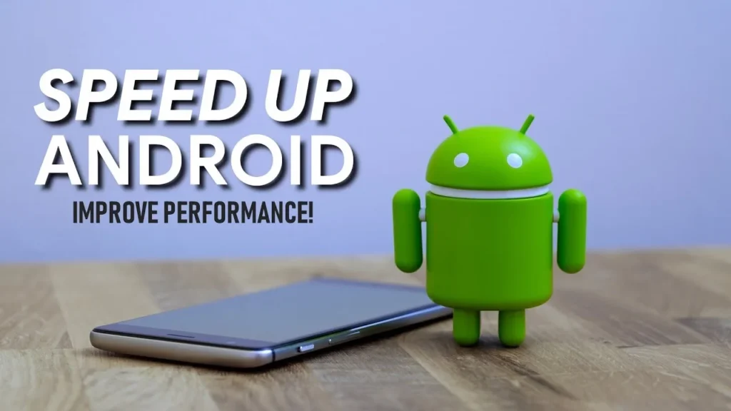 How to Speed Up an Android Phone
