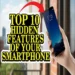 Top 10 Hidden Features of Android